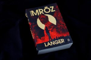 W głębi umysłu LANGERA czyli najnowszy mrożący krew thriller od Remigiusza Mroza